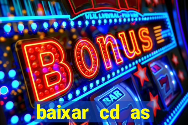 baixar cd as melhores de edson gomes